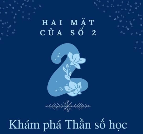 Thần số học số 2 – Con số đặc biệt của sự cân bằng và hòa hợp