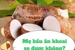 Bầu ăn khoai sọ được không? Ăn với liều lượng bao nhiêu?