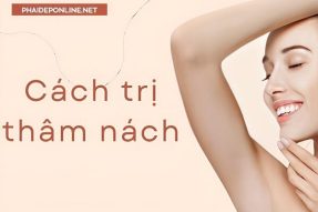 Bật mí cách trị thâm nách đơn giản, tiết kiệm và hiệu quả