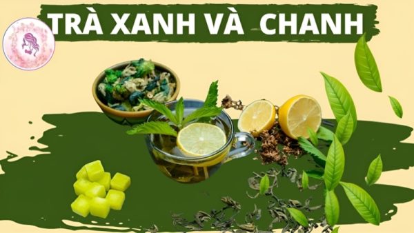 Trà xanh với chanh tươi giúp giảm cân