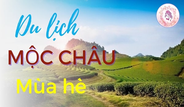 Thời tiết Mộc Châu vào mùa hè